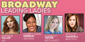 broadway leading ladies banner 300x150 1